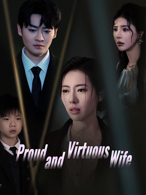 Proud and Virtuous Wife