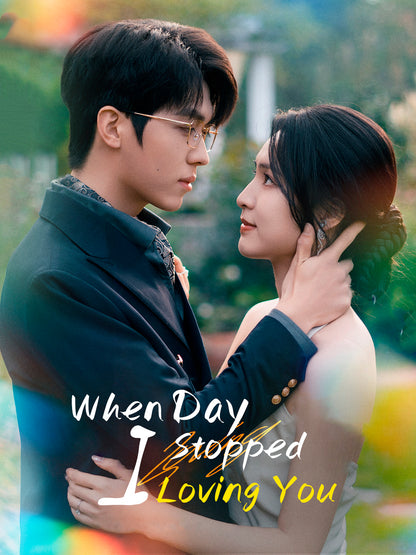 When Day I Stopped Loving You