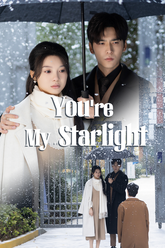 You're My Starlight