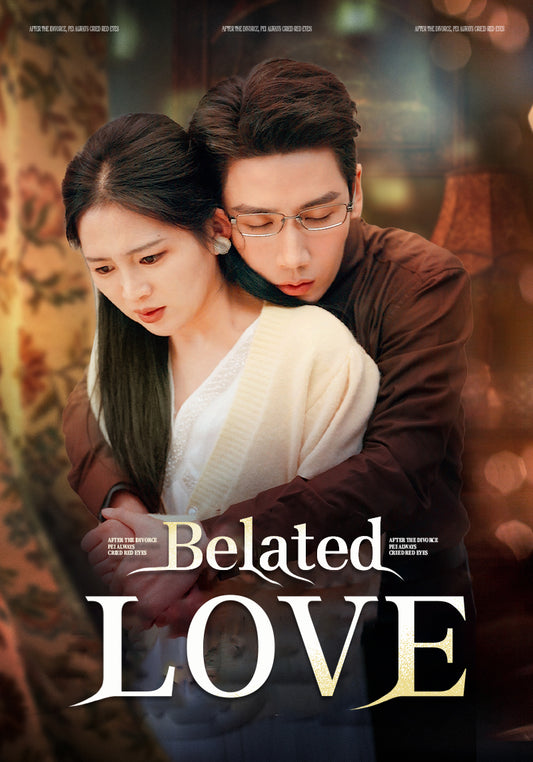 Belated Love