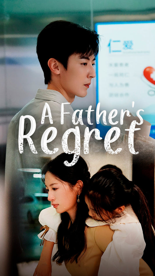 A Father's Regret