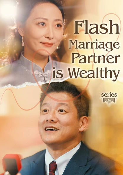 Flash Marriage Partner is Wealthy