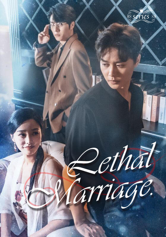 Lethal Marriage.