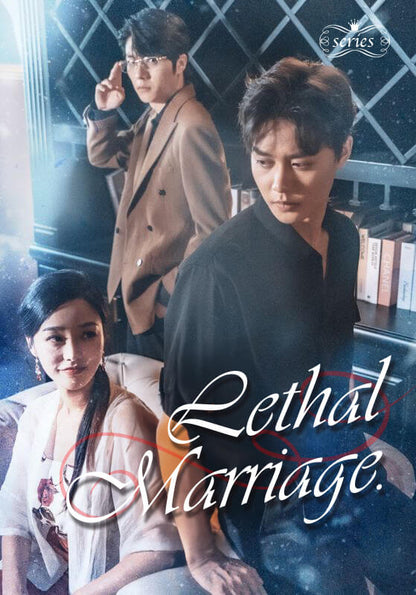 Lethal Marriage.