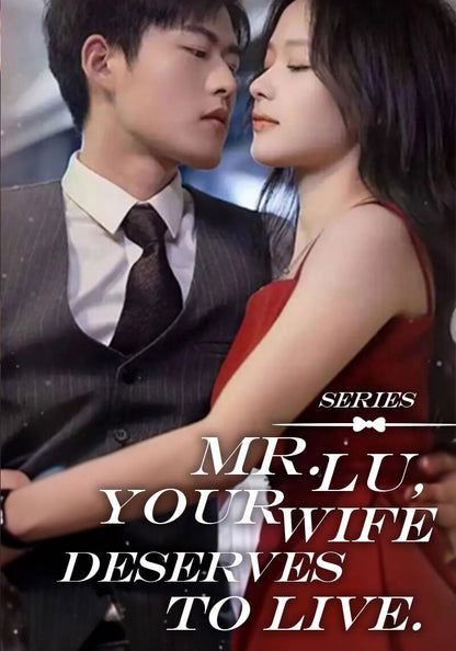 Mr. Lu, Your Wife Deserves to Live.