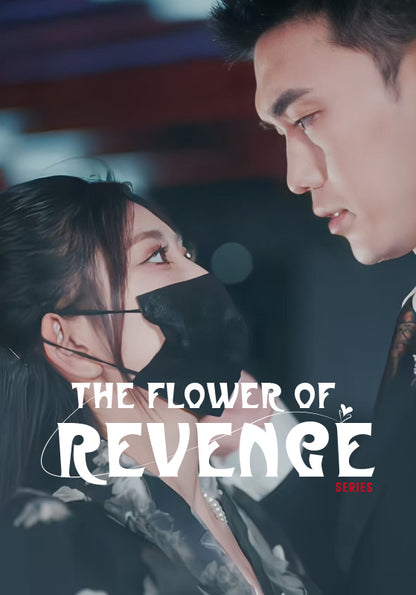 The Flower of Revenge