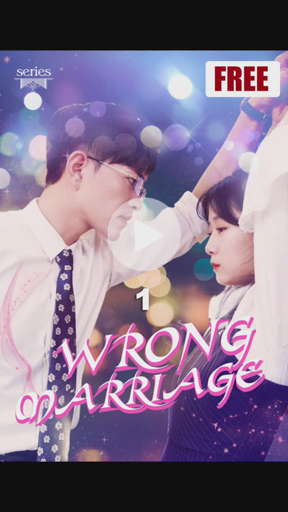 Wrong Marriage.